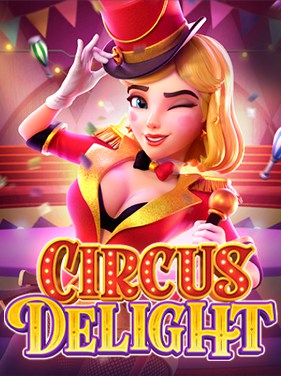 สล็อตออนไลน์ Circus-Delight